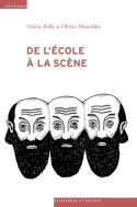 DE L´ECOLE A LA SCENE. ENTRER DANS LE METIER DE COMEDIEN NE