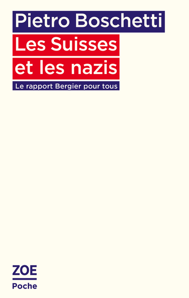 SUISSES ET LES NAZIS