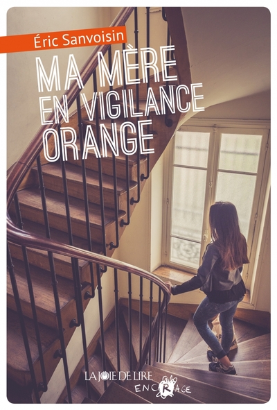 MA MERE EN VIGILANCE ORANGE