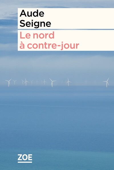 LE NORD A CONTRE-JOUR