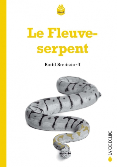 FLEUVE SERPENT (LE)
