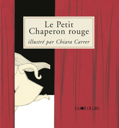 PETIT CHAPERON ROUGE (LE)