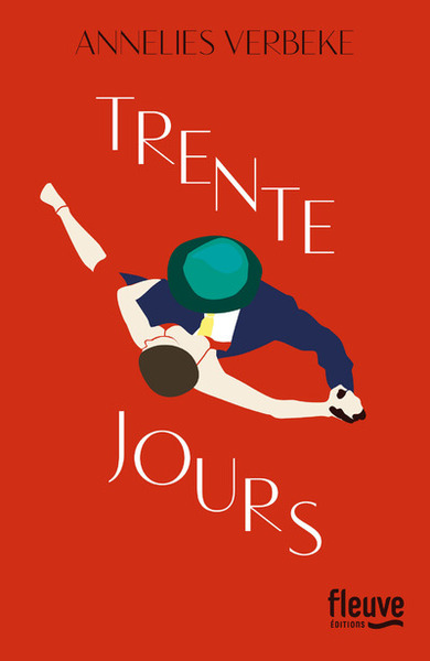 TRENTE JOURS