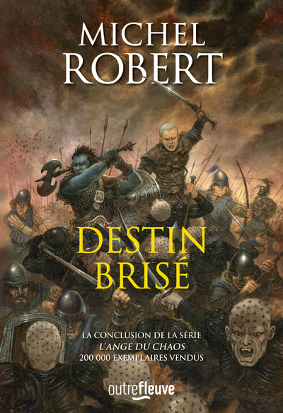 DESTIN BRISE - L´ANGE DU CHAOS - TOME 10