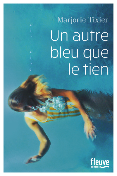 AUTRE BLEU QUE LE TIEN (UN)