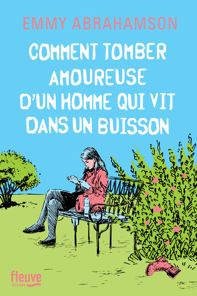 COMMENT TOMBER AMOUREUSE D´UN HOMME QUI VIT DANS UN BUISSON