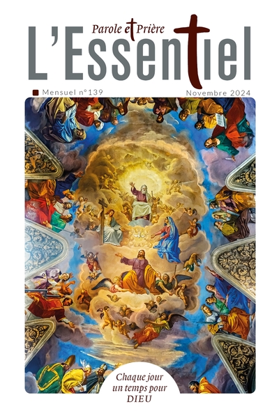 PAROLE ET PRIERE L´ESSENTIEL N 139 NOVEMBRE 2024