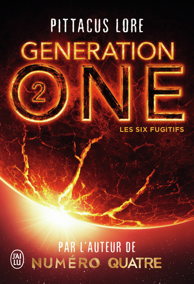 GENERATION ONE, 2 - LES SIX FUGITIFS