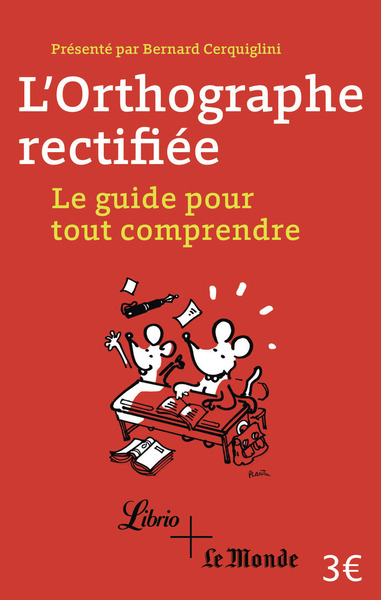 L´ORTHOGRAPHE RECTIFIEE