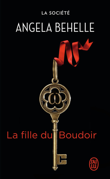 FILLE DU BOUDOIR (LA SOCIETE - TOME 6)