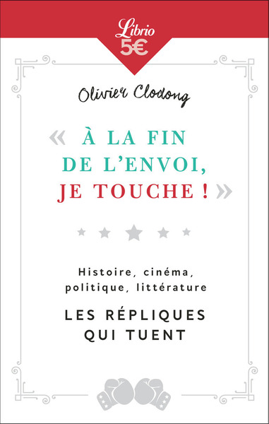 A LA FIN DE L´ENVOI, JE TOUCHE