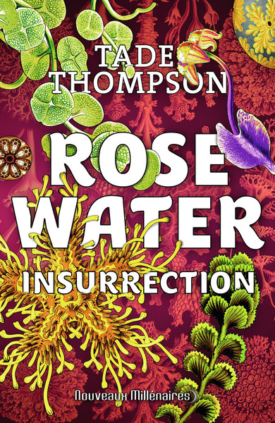 ROSEWATER - T02 - INSURRECTION