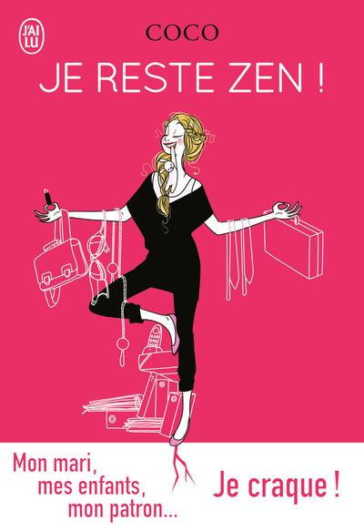 JE RESTE ZEN !