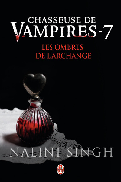 CHASSEUSE DE VAMPIRES - 7 - LES OMBRES DE L´ARCHANGE