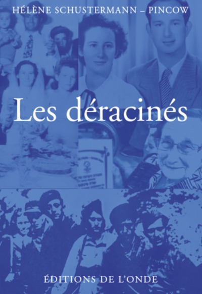 DERACINES