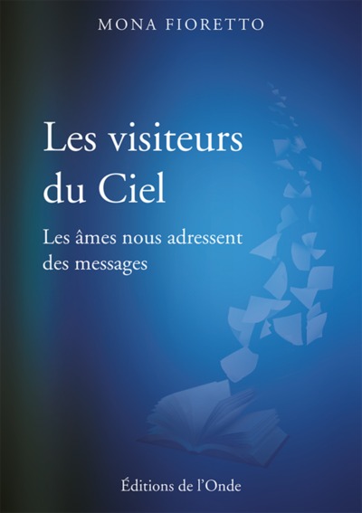 VISITEURS DU CIEL