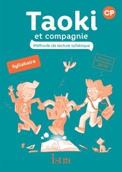 TAOKI ET COMPAGNIE CP - SYLLABAIRE - EDITION 2017