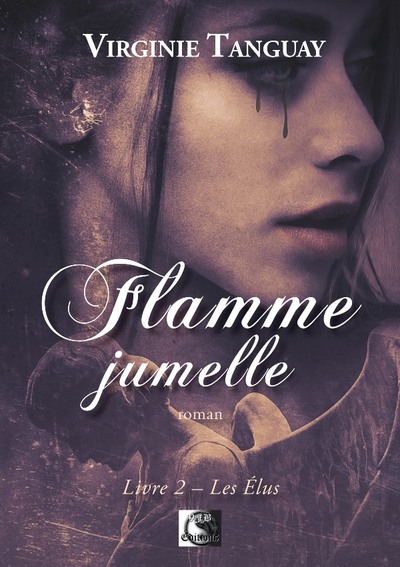 FLAMME JUMELLE, LES ELUS LIVRE 2