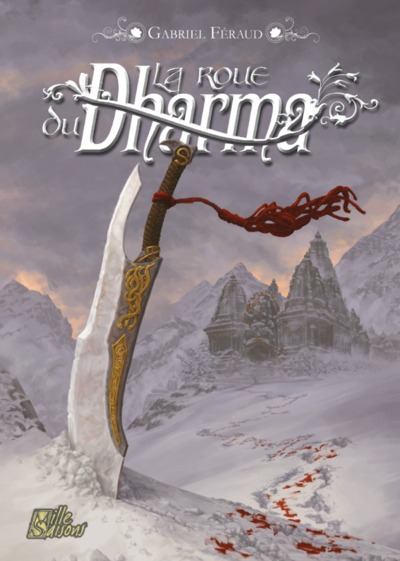 ROUE DU DHARMA : UNE AVENTURE DE MUNDE SHAYAPAN