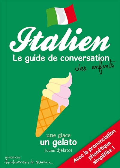ITALIEN GUIDE DE CONVERSATION DES ENFANTS