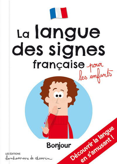 LANGUE DES SIGNES FRANCAISE POUR LES ENFANTS