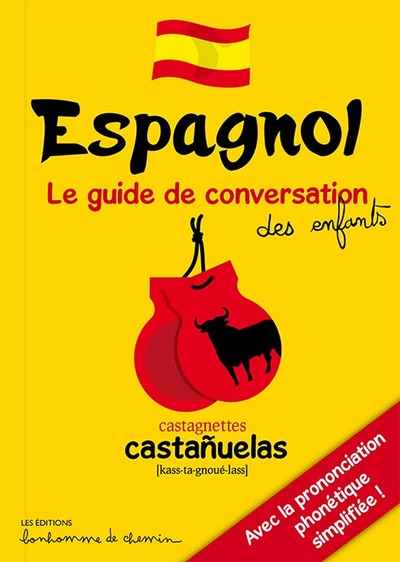 ESPAGNOL GUIDE DE CONVERSATION DES ENFANTS