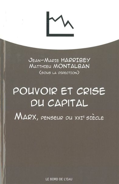 POUVOIR ET CRISE DU CAPITAL