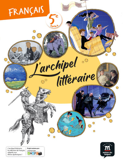 ARCHIPEL LITTERAIRE - LIVRE DE L´ELEVE 5E