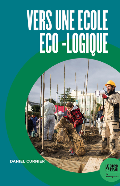 VERS UNE ECOLE ECO-LOGIQUE