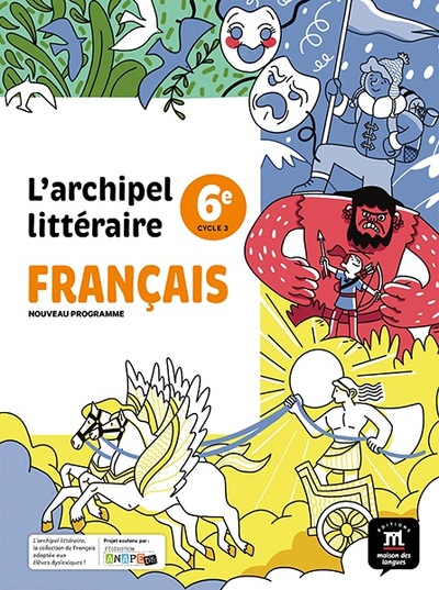 L´ARCHIPEL LITTERAIRE NOUVELLE EDITION - MANUEL 6E