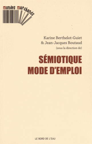 SEMIOTIQUE,MODE D´EMPLOI