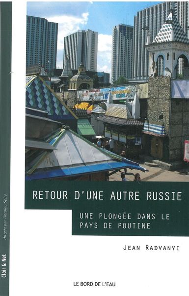 RETOUR D´UNE AUTRE RUSSIE