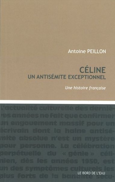 CELINE, UN ANTISEMITE EXCEPTIONNEL