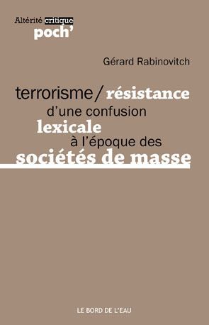TERRORISME/RESISTANCE