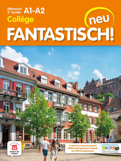 FANTASTISCH NEU 2E ANNEE - LIVRE ELEVE