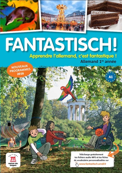 FANTASTISCH! 1RE ANNEE - LIVRE DE L´ELEVE