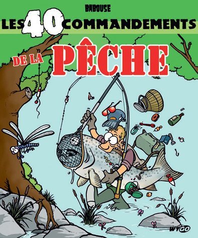 40 COMMANDEMENTS DE LA PECHE