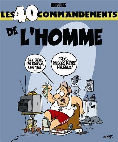 40 COMMANDEMENTS DE L'HOMME