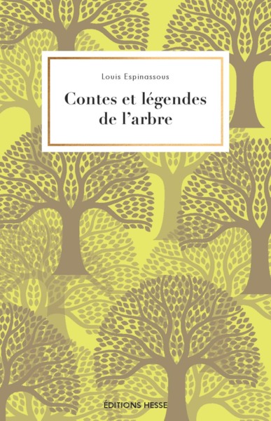 CONTES ET LEGENDES DE L´ARBRE
