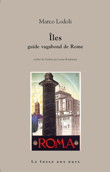 ILES : GUIDE VAGABOND DE ROME