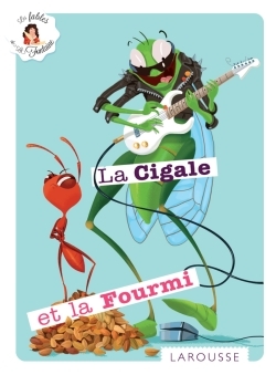 CIGALE ET LA FOURMI