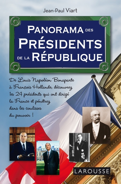 PANORAMA DES PRESIDENTS DE LA REPUBLIQUE