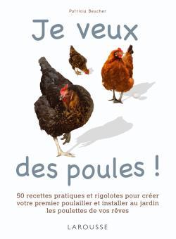 JE VEUX DES POULES !