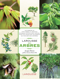 LAROUSSE DES ARBRES