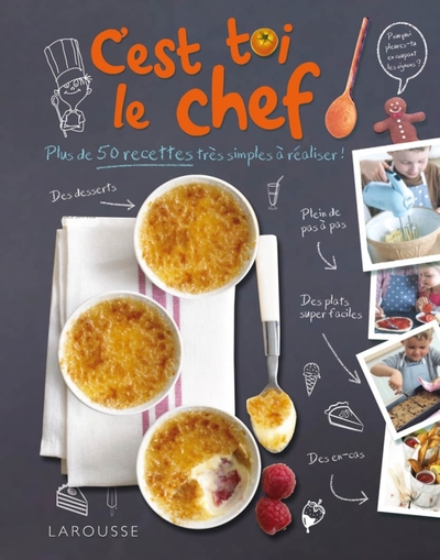 C´EST TOI LE CHEF !