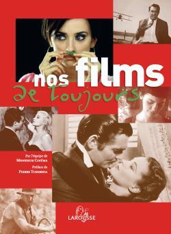 NOS FILMS DE TOUJOURS