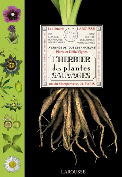 L´HERBIER DES PLANTES SAUVAGES - NOUVELLE EDITION