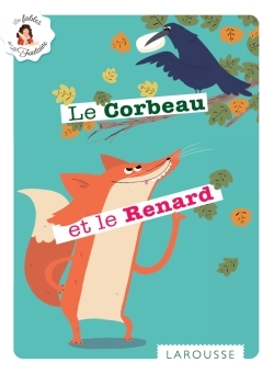 CORBEAU ET LE RENARD