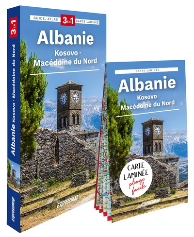 ALBANIE, KOSOVO, MACEDOINE DU NORD (GUIDE 3EN1)