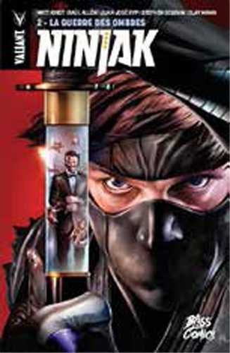 NINJAK T02 LA GUERRE DES OMBRES